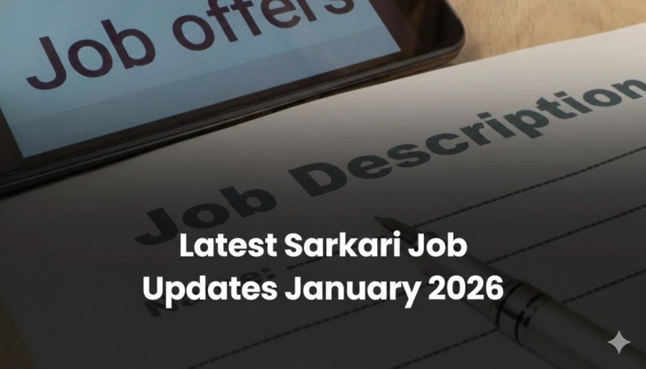 Latest Sarkari Job Updates January 2026: Bihar BSSC Inter Level, RRB Group D Admit Card, UP Police Constable और अन्य महत्वपूर्ण Notifications